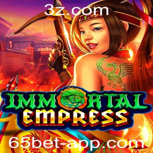 Descubra o Fascinante Mundo de ImmortalEmpress e as Regras Intrigantes de 65bet