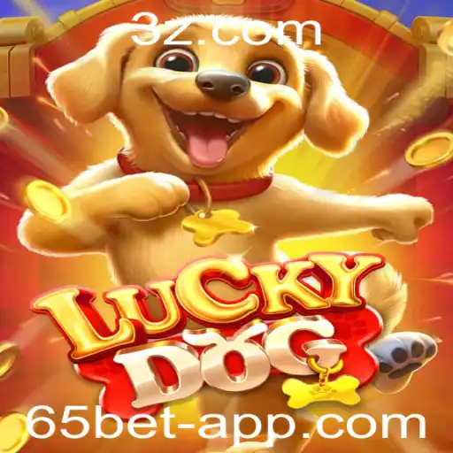 Descubra o Empolgante Jogo LuckyDog 65bet: Regras e Estratégias