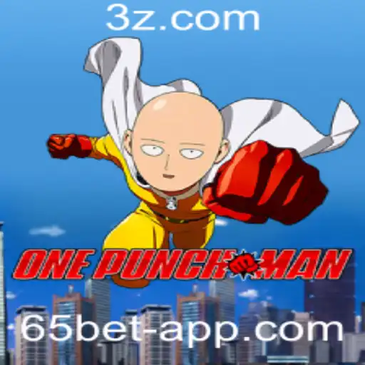 OnePunchMan: O Empolgante Jogo de Aventura e Estratégia com 65bet