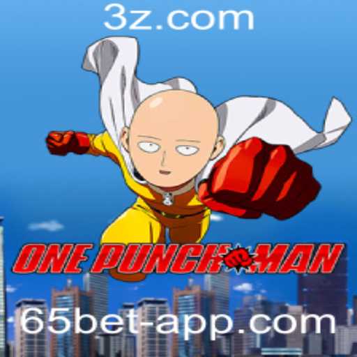 OnePunchMan: O Empolgante Jogo de Aventura e Estratégia com 65bet